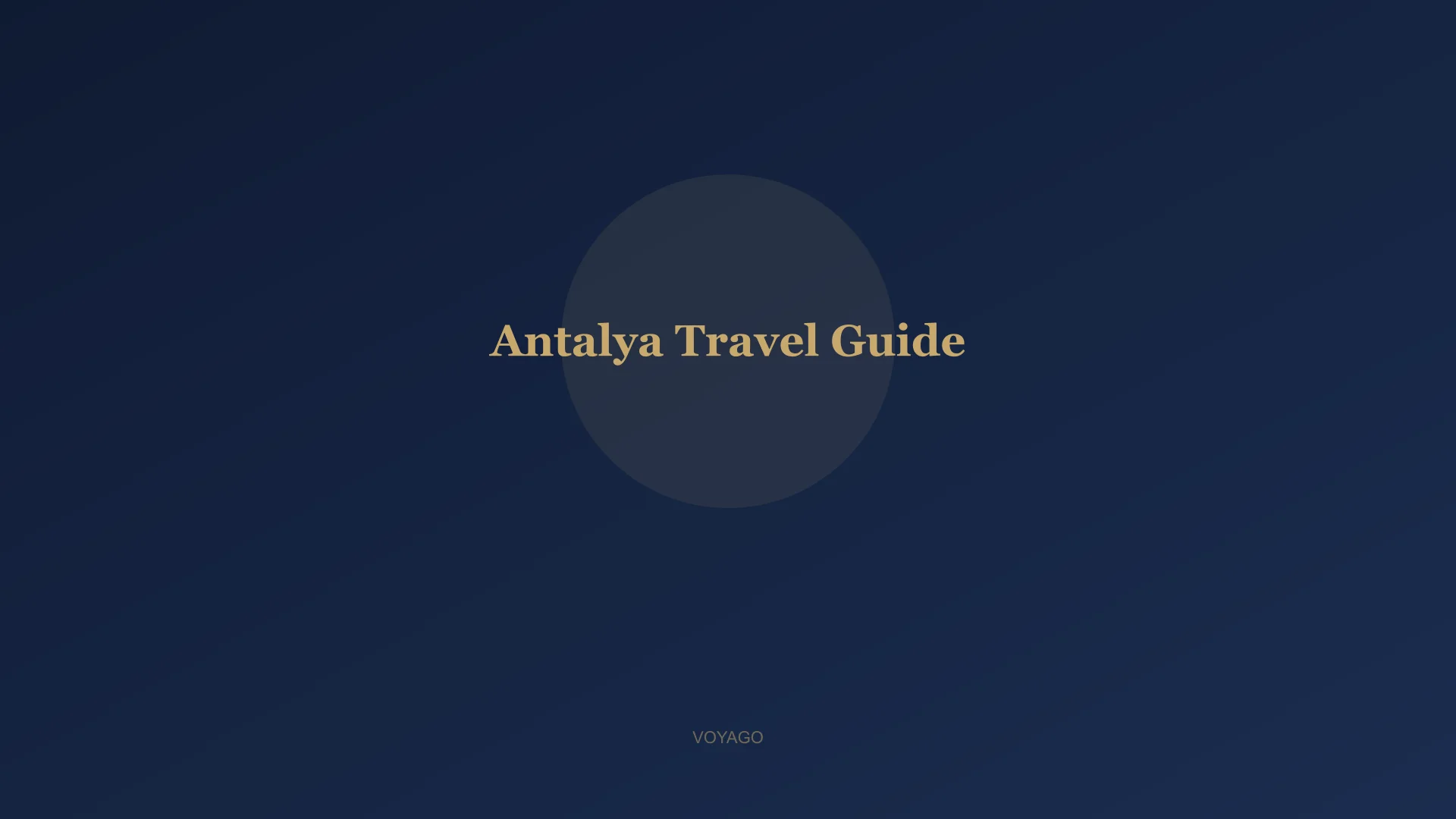 Antalya Travel Guide 2026: Complete City Guide for Gulf Families