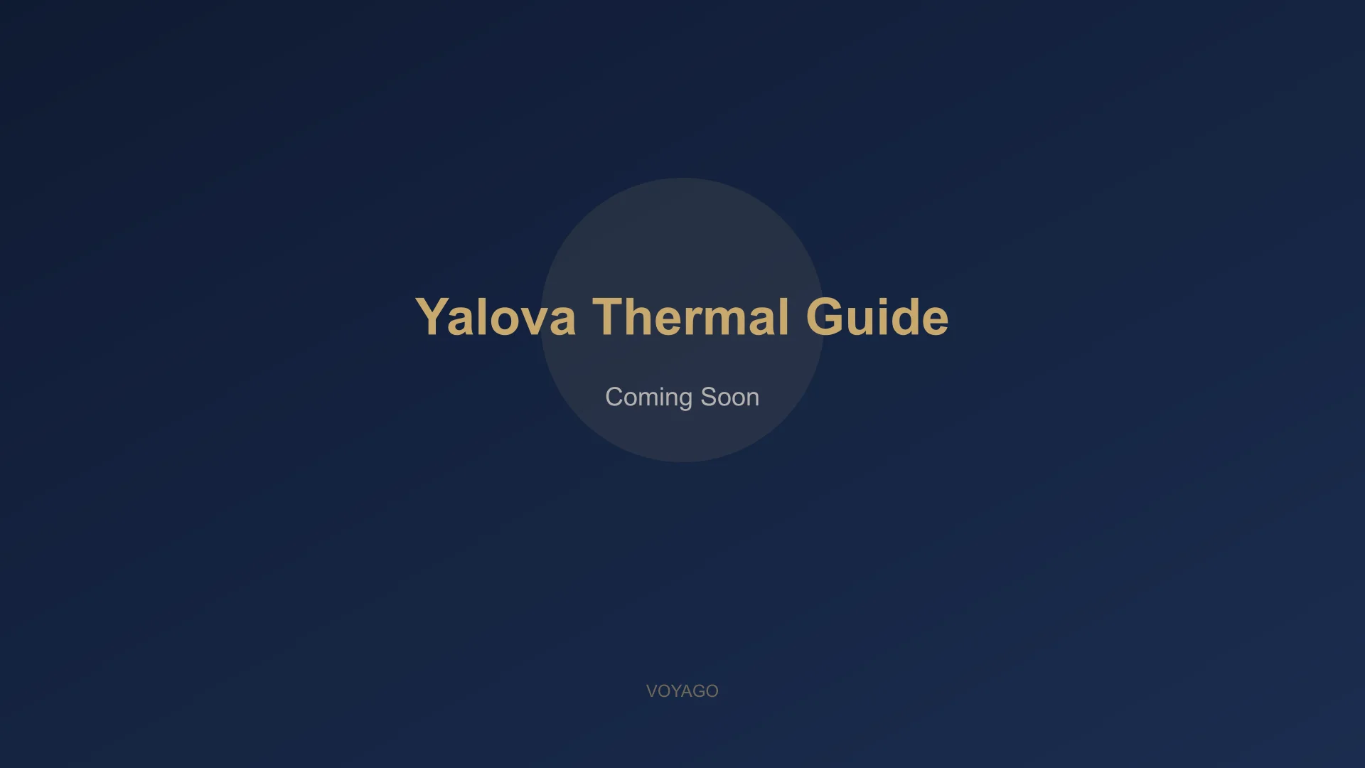 Yalova Thermal 2026 - Hot-Spring, Spa & Nature Escape Near Istanbul
